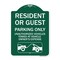 Signmission Parking Restriction Resident or Guest Parking Only Unauthorized Vehicles Towed at Own, GW-1824-23369 A-DES-GW-1824-23369 - alternate 1